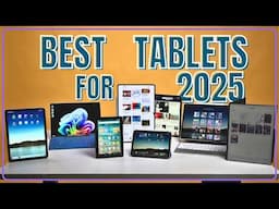 Best Tablets for 2025: Which Should YOU Buy?!