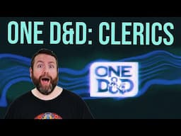 One D&D - CLERICS Playtest | Dungeons and Dragons | Web DM