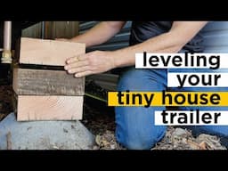 Leveling Your Tiny House Trailer Before You Build