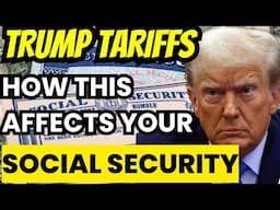 TARIFFS and YOUR Social Security CHECK! | PLUS LIVE Q&A with Former SSA Insider