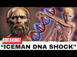 Scientist Finally Reveals Baffling Truths About the Iceman After DNA Sequencing