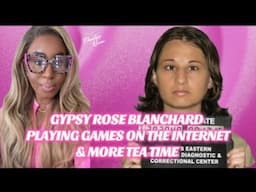 GYPSY ROSE BLANCHARD TEA TIME AND MORE #gypsyroseblanchardcase #paninipressed #kanyewest