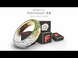 Jewelry Design: Introducing MatrixGold 3.8 — Latest Version