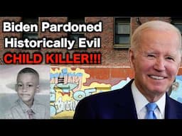 Joe Biden PARDONED Child Killer