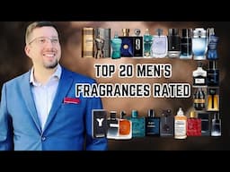 TOP 20 MEN’S FRAGRANCES RATED FROM BEST TO WORST