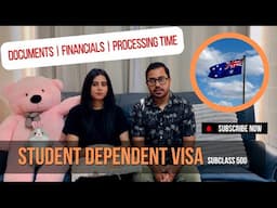 Student Dependent Visa Australia | Documents for Subclass 500 Dependent Visa 2025 | Latest Update 🇦🇺