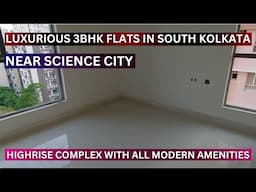 Luxury Actual 3Bhk Flats In Kolkata Near Science City on EM Bypass📞8100293325 #kolkata #property