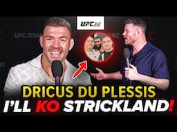 BISPING interviews DRICUS DU PLESSIS! 'Sean Strickland x Pereira reaction, Khamzat' | UFC 312