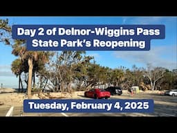 Day 2 of Delnor-Wiggins Pass State Park‘s Reopening in North Naples, Florida | February 4, 2025