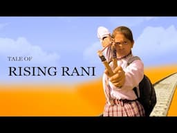 Tale of Rising Rani | Trailer | Hindi | 2022