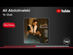 Ali Abdolmaleki - Ye Shab ( علی عبدالمالکی - یه شب )