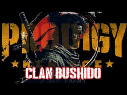 PRODIGY : New Age - The Clan Bushido