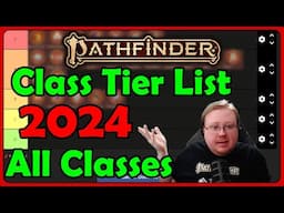 Pathfinder 2e Class Tier List 2024 Post Remaster All Classes 1