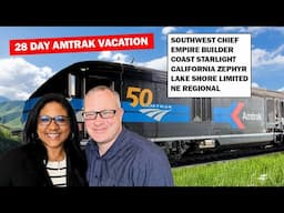 Our Biggest Amtrak Vacation 28 Days 6 Trains 5 Cities