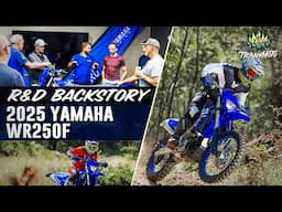 2025 YAMAHA WR250F: THE R&D BACKSTORY