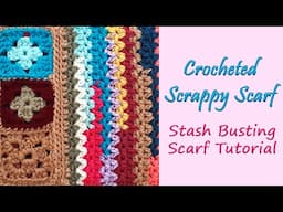 CROCHET: Stash Busting Scarf