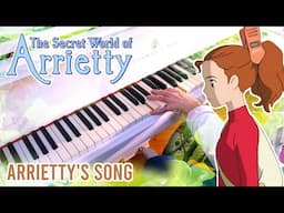 Arrietty's Song (The Secret World of Arrietty) ~ Piano arr. by Makiko Suzuki [2025 ver.]