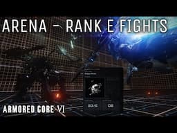 Rank E Arena Fights | Armored Core VI