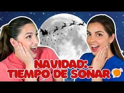 Navidad: Tiempo de Soñar | Spanish Christmas Song for Kids | Canciones de Navidad