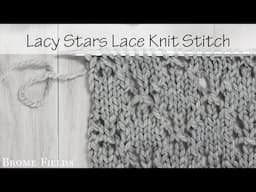 Lacy Stars Lace Knitting Stitch Pattern : Day 15