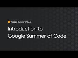 An introduction to Google Summer of Code