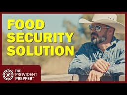 Farmers and Preppers Unite: The Ultimate Food Security Solution