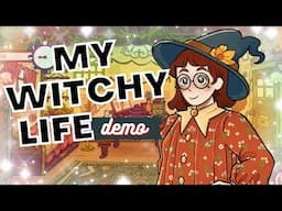 Witchy Cottagecore Game?! // Let's Play My Witchy Life Demo