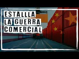 ✅ La GUERRA COMERCIAL amenaza la economía MUNDIAL