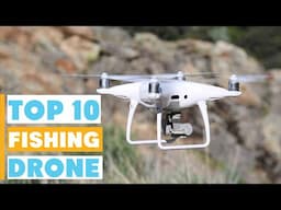 10 Best Drones for Fishing in 2025 | Ultimate Buyer’s Guide