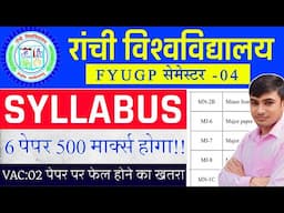 #Ranchi University semester 4 ka syllabus #sem 4 Ranchi University syllabus explain #gyansagar