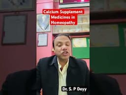 #drspdeyy #alternativemedicine #homeopathyheals #calciumsupplements #viralshorts #besthomeopathy