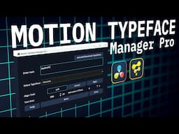 Motion Typeface Manager Pro for DaVinci Resolve