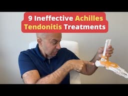 9 Ineffective Achilles Tendonitis Treatments That Could Be Hurting You