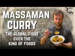 Who Actually Created Massaman Curry? (It's Not Thailand)