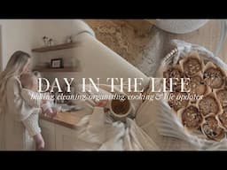 DAY IN THE LIFE | cleaning, baking, organising, healthy recipes, cooking & life updates