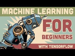 Machine Learning Tutorial for Beginners