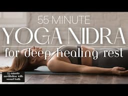 Yoga Nidra Meditation for Healing Rest