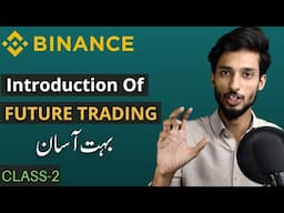 Binance Futures Trading Tutorial | Binance Introduction to Futures Trading series class 2 | 100X Pro