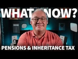 Pensions and Inheritance Tax - WHAT NOW?