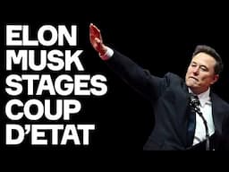 Elon Musk Stages COUP D'ETAT