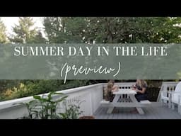 Summer Day in the Life (Preview)