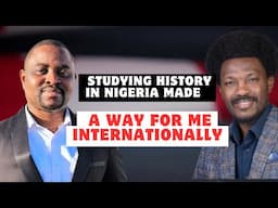 How Studying History in Nigeria Secured Me Scholarships in Switzerland and Canada | Dr. Taiwo Bello