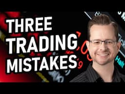 3 Lessons Every Trader Needs to Learn