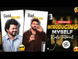 INTRODUCING MYSELF REELS TUTORIAL TAMIL | Introducing myself Tutorial | Capcut Video Editing Tamil