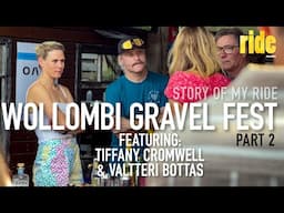 Gravel riding with Valtteri Bottas & Tiffany Cromwell at Wollombi Gravel Fest, making cycling fun!