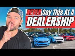 Car Dealers HATE When YOU KNOW THESE 3 THINGS | Pro Car Buying Tips