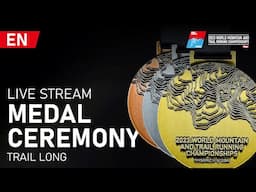 LIVE: WMTRC 2023 - Trail Long Medal Ceremony