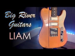 Big River Guitars Liam