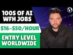 100s of Entry Level Work From Home AI Jobs Hiring Worldwide