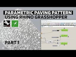 How to make parametric paving pattern using Rhino Grasshopper - Part 1